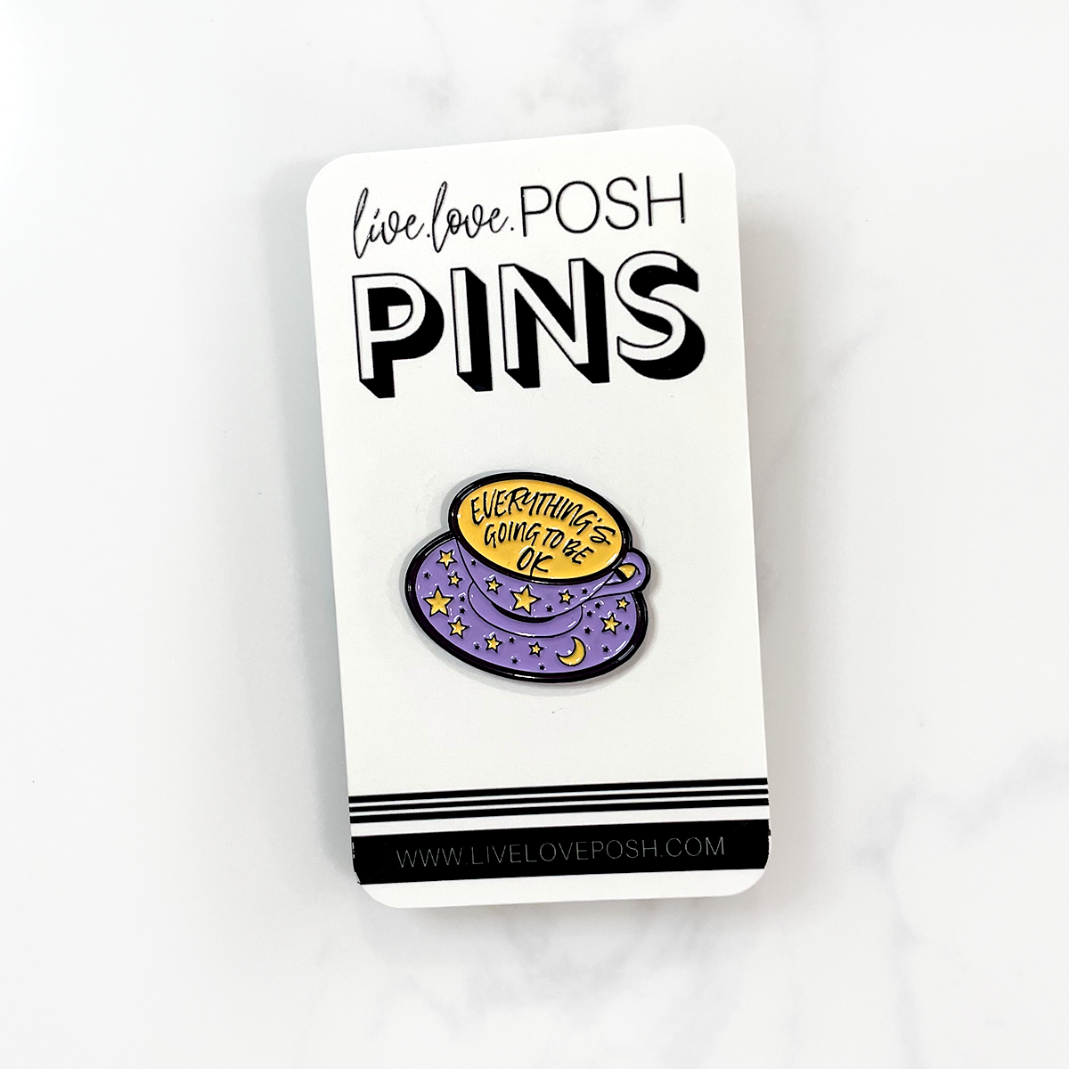 EVERYTHING'S GOING TO BE OK ENAMEL PIN