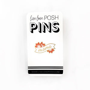 MAMA ENAMEL PIN