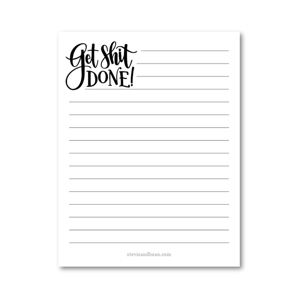 GET SH*T DONE! NOTEPAD