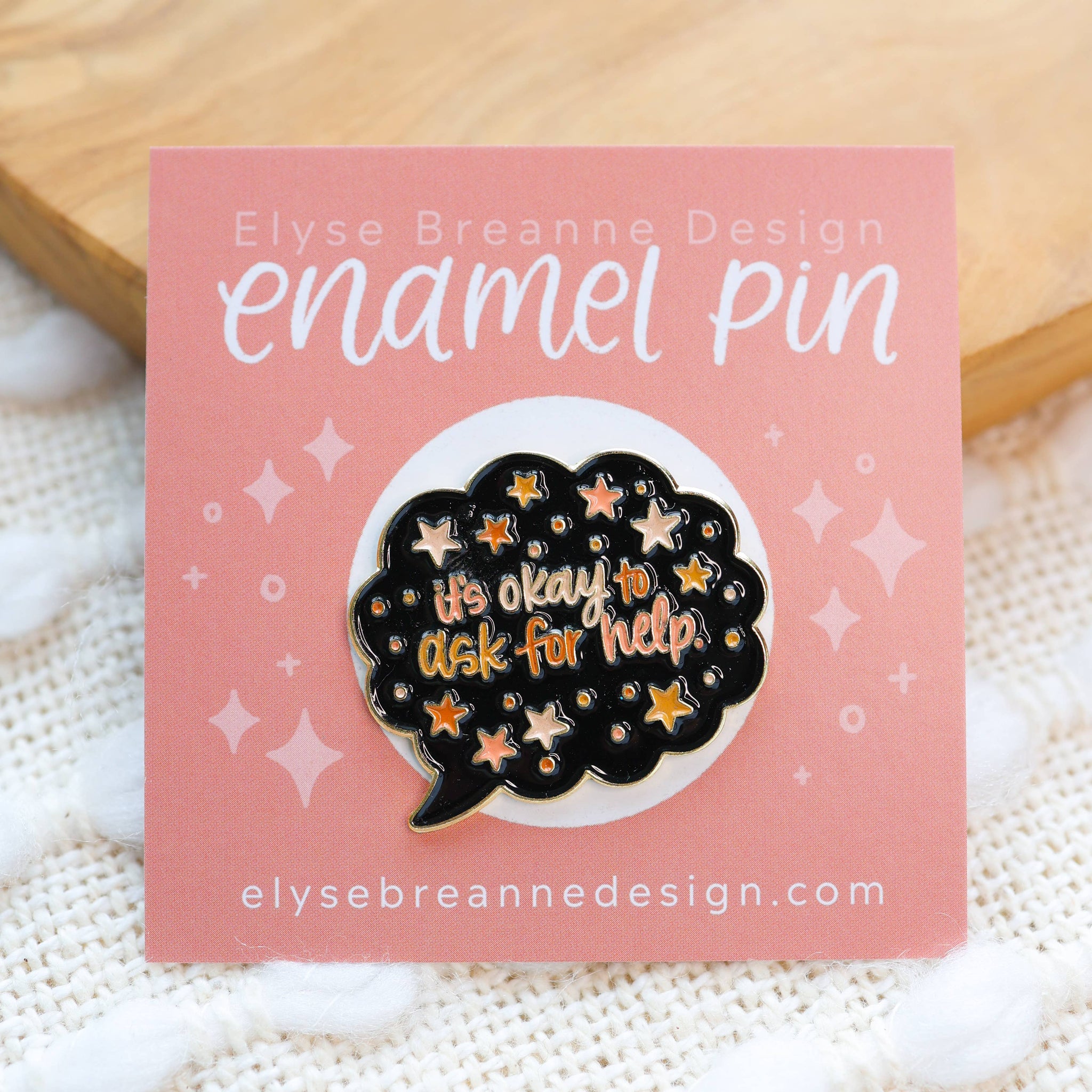 IT'S OKAY TO ASK FOR HELP ENAMEL PIN