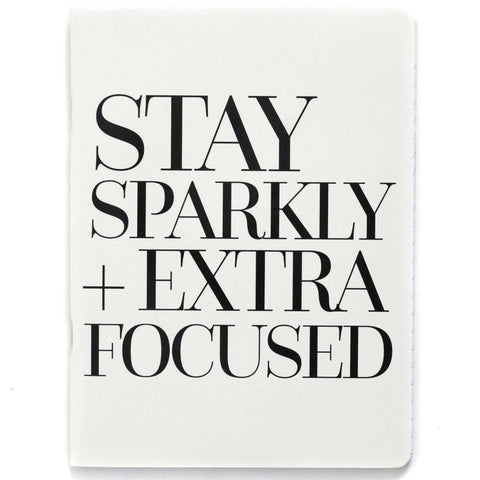 STAY SPARKLY NOTEBOOK