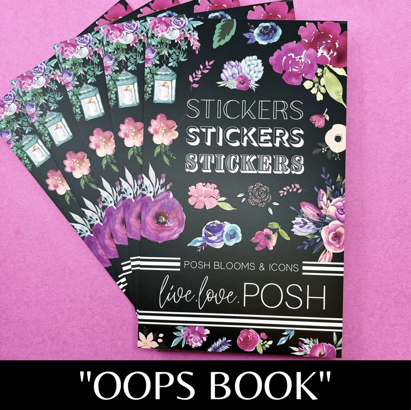 "OOPS" POSH BLOOMS & ICONS STICKER BOOK
