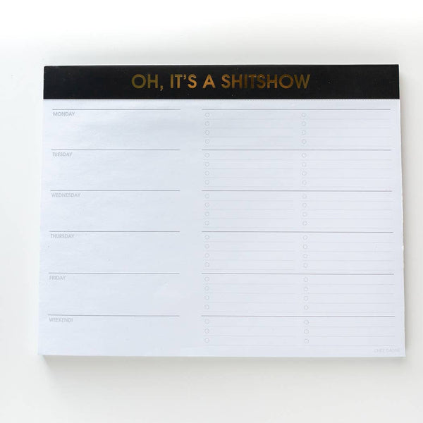 OH, IT'S A SH*TSHOW - WEEKLY PLANNER PAD