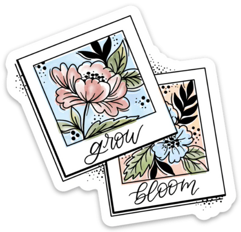 GROW AND BLOOM POLAROIDS DIE CUT STICKER