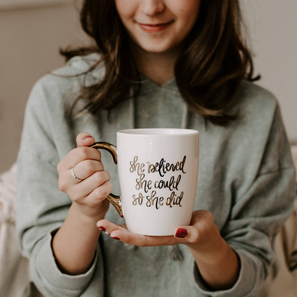 SHE BELIEVED SHE COULD - COFFEE MUG