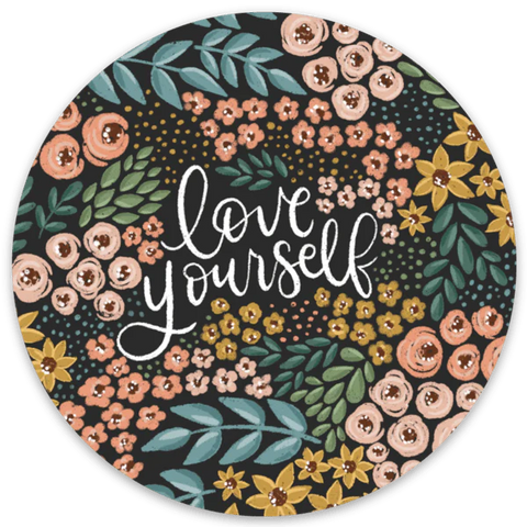 LOVE YOURSELF FLORAL CIRCLE DIE CUT STICKER