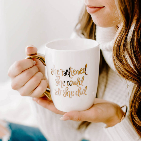 SHE BELIEVED SHE COULD - COFFEE MUG