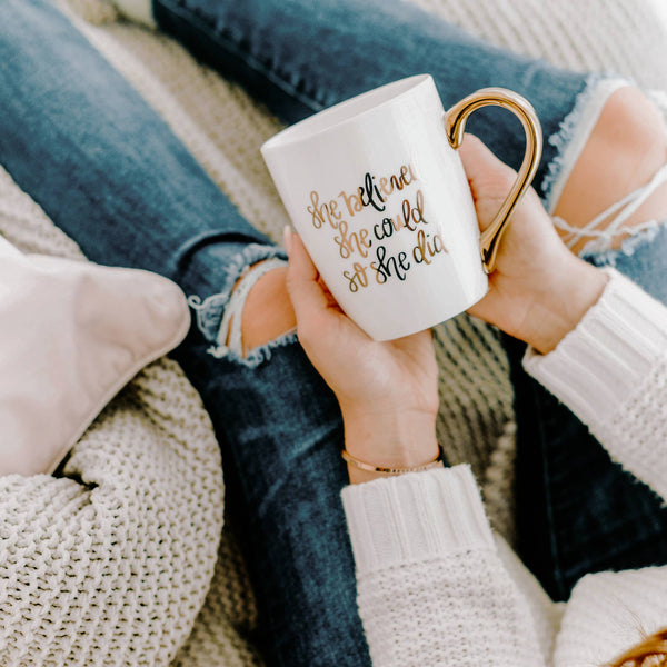 SHE BELIEVED SHE COULD - COFFEE MUG